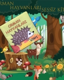 ENA Orman Hayvanları Kumaş Sessiz Kitap T055 - Bez Kitap , Eğitici Oyuncak , Yumuşak ve Hışırtılı