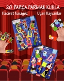 2 Set - 20 Parça ENA Hacivat Karagöz ve Uçan Hayvanlar Parmak Kukla T224 T222